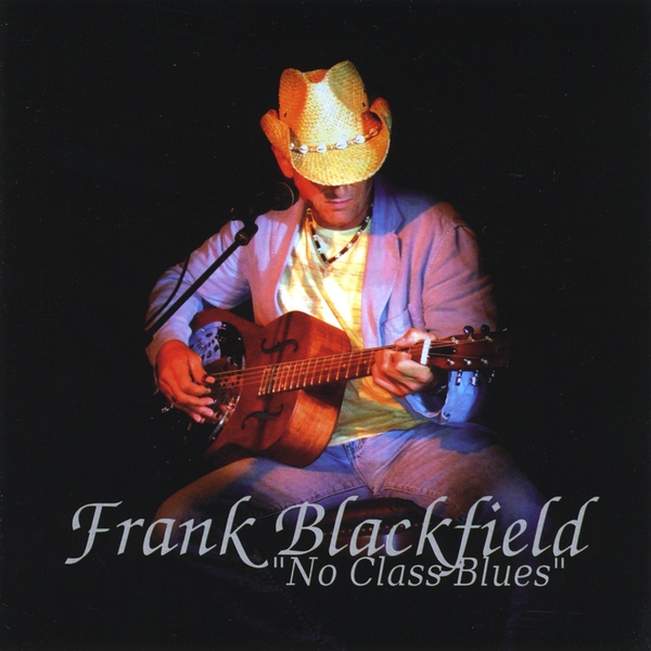 Pochette de l’album "No Class Blues" de Frank Blackfield